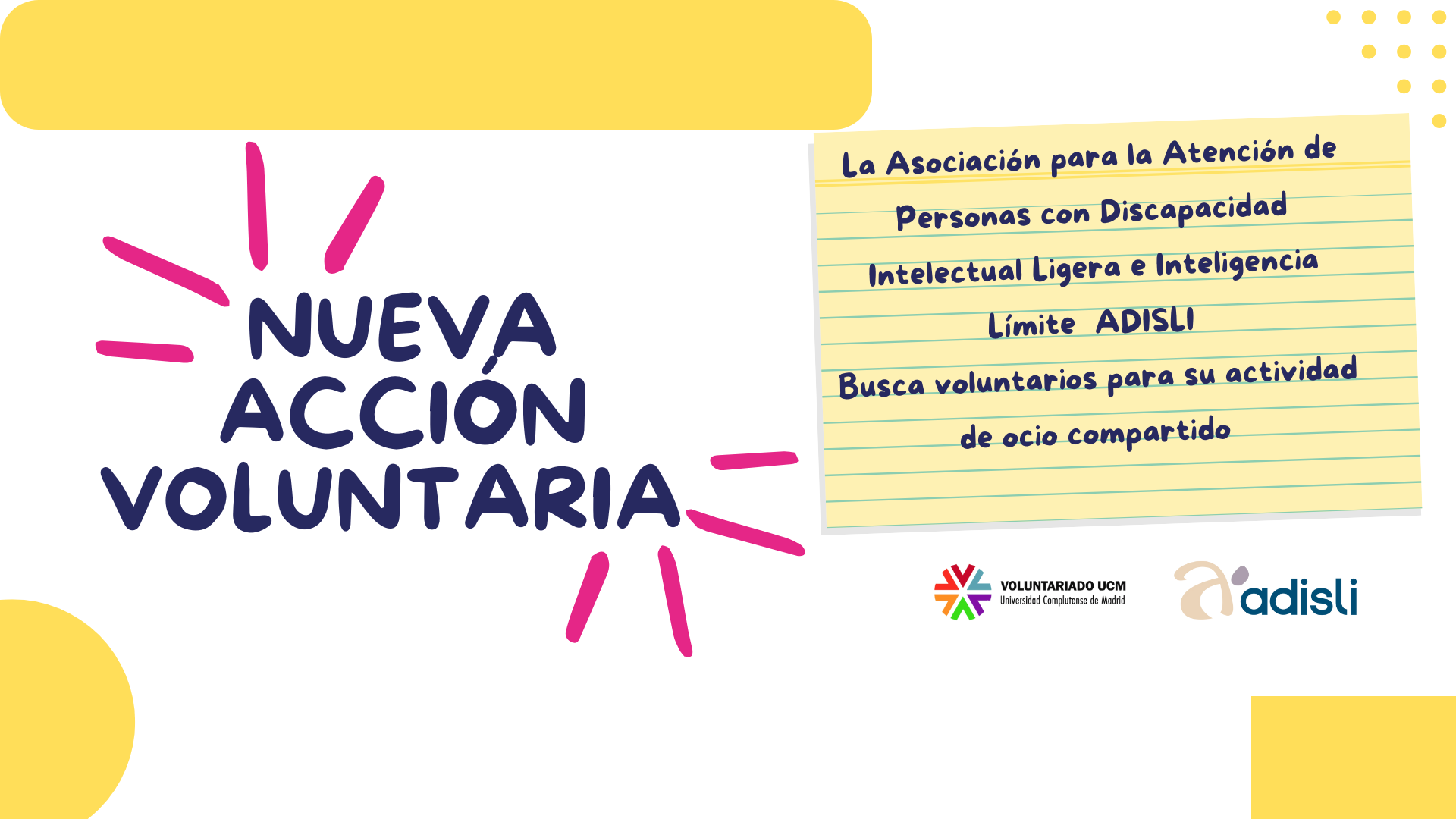Nueva acción de voluntariado: Asociación para la Atención de Personas con Discapacidad Intelectual Ligera e Inteligencia Límite. 